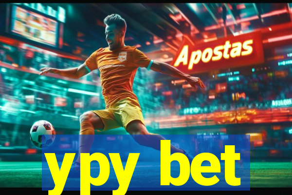 ypy bet